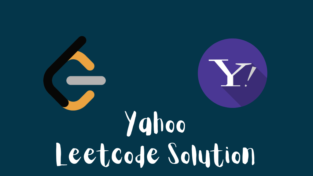 yahoo leetcode solution